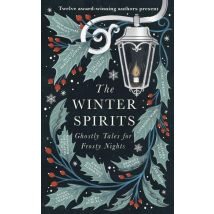The Winter Spirits - Ghostly Tales For Frosty Nights