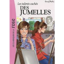 Les Jumelles Tome 5 - Les Talents Cachés Des Jumelles