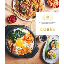 Corée : 60 Recettes Savoureuses Et Originales Pour Épater Vos Convives !