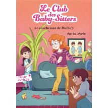 Le Club Des Baby-sitters Tome 21 : Le Cauchemar De Mallory