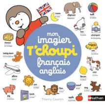 T'Choupi : Mon Imagier - Français-anglais