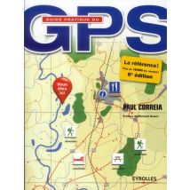 Guide Pratique Du Gps (6e Édition)