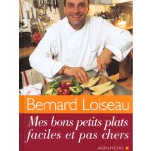 Mes Bons Petits Plats Faciles Et Pas Chers