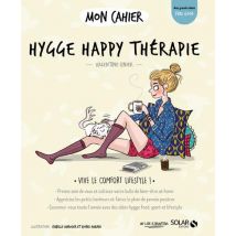 Mon Cahier : Hygge Happy Thérapie