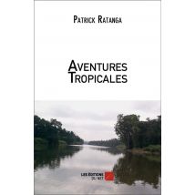 Aventures Tropicales