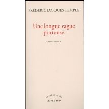 Une Longue Vague Porteuse - Carnet De Bord