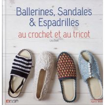 Ballerines, Sandales & Espadrilles - Au Crochet Et Au Tricot