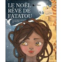 Le Noel Reve De Fatatou