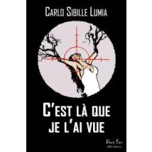 C'Est Là Que Je L'Ai Vue