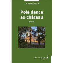 Pole Dance Au Château