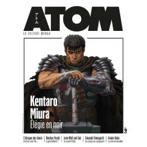 Atom 18 : Kentaro Miura (réédition)