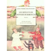 Les Sifflets De Monsieur Babouch