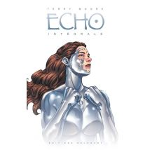 Echo : Intégrale Tomes 1 À 6