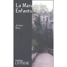 La Maison Des Enfants Rouges