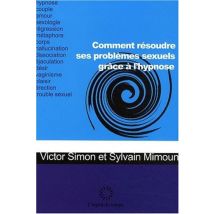 Comment Resoudre Ses Problemes Sexuels