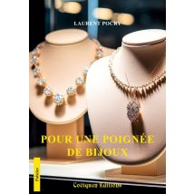 Pour Une Poignée De Bijoux