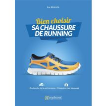 Bien Choisir Sa Chaussure De Running - Recherche De La Performance, Prévention Des Blessures