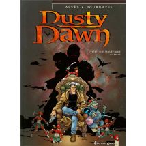Dusty Dawn Tome 1 - L'Héritage Maléfique - 1ère Partie