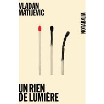 Un Rien De Lumière - Roman Omnibus