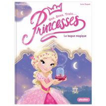 Une, Deux, Trois... Princesses Tome 5 : La Bague Magique
