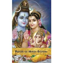 Parvati Ou L'Amour Extre^me