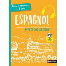 Mon Programme En 3 Mois - Espagnol - Approfondissement (édition 2025)