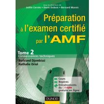 Préparation À L'Examen Certifié Par L'Amf Tome 2 - Connaissances Techniques