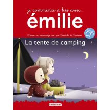 Je Commence A Lire Avec Emilie Tome 5 - La Tente De Camping