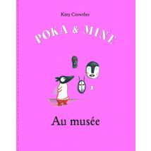Poka & Mine Au Musée