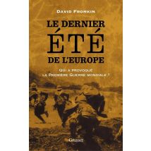 Le Dernier Ete De L'Europe