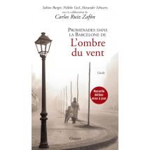 Promenades Dans La Barcelone De L'Ombre Du Vent - - PAS DE MARQUE -