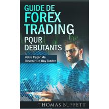 Guide De Forex Trading Pour Débutants