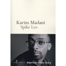 Spike Lee, American Urban Story