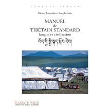 Manuel De Tibetain Standard (avec Qr Codes) : Langue Et Civilisation