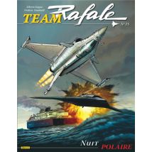 Team Rafale Tome 15 : Nuit Polaire