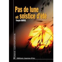 Pas De Lune Et Solstice D'Ete