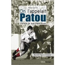 On L'Appelait Patou, Biographie De Robert Paparemborde