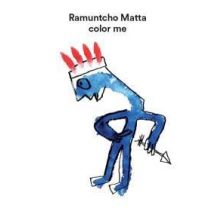 Color Me - Ramuntcho Matta