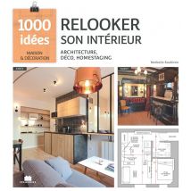 Relooker Son Intérieur : Architecture, Déco, Homestaging