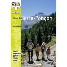 Autour Du Lac De Serre-ponçon - 30 Itinéraires