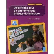 70 Activités Pour Un Apprentissage Efficace De La Lecture + Cd