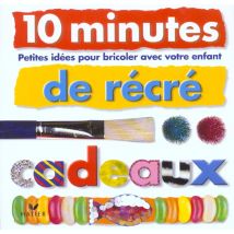 Cadeaux - Petites Idees Pour Bricoler Avec Votre Enfant
