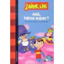 Allo, Heros Super ? - N 227 (relook)