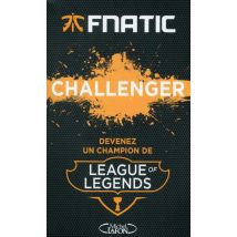 Challenger - Devenez Un Champion De Leage Of Legends