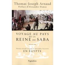 Voyage Au Pays De La Reine De Saba - Voyage En Egypte