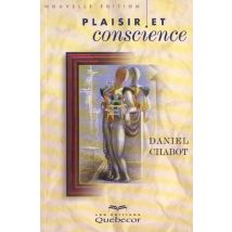 Plaisir Et Conscience