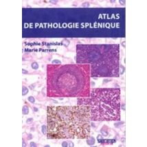 Atlas De Pathologie Splénique