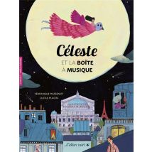 Céleste Et La Boîte A Musique