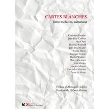 Cartes Blanche - Treize Médecins, Autrement