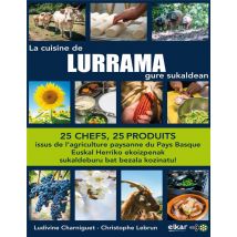 La Cuisine De Lurrama / Lurrama Gure Sukaldean